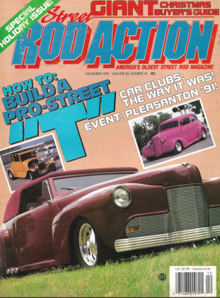 STREET ROD ACTION 1991 DEC - BUILD A PRO-STREET 